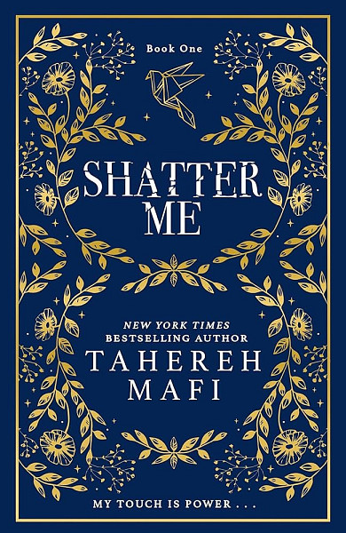Shatter Me (Shatter Me)
