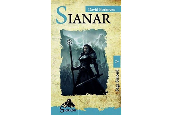 Sianar - Sága Sirionů V.