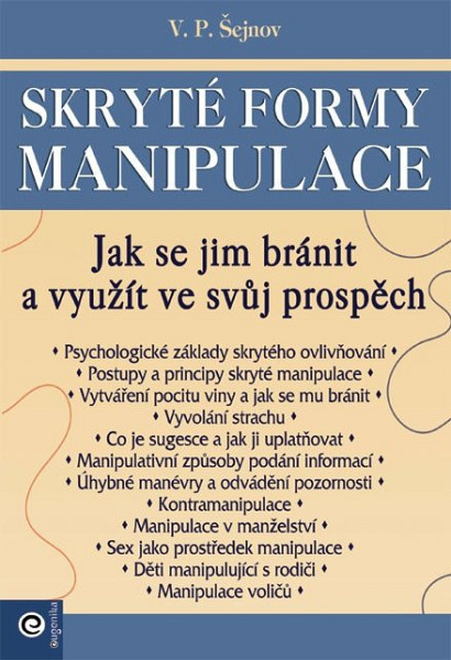 Skryté formy manipulace - Jak se jim bránit