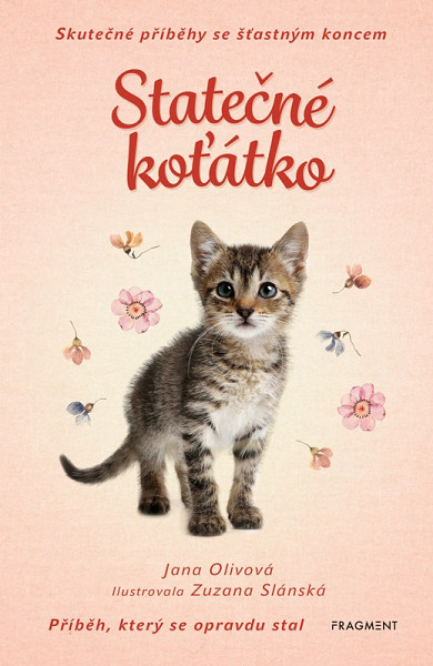 Skutečné příběhy se šťastným koncem – Statečné koťátko