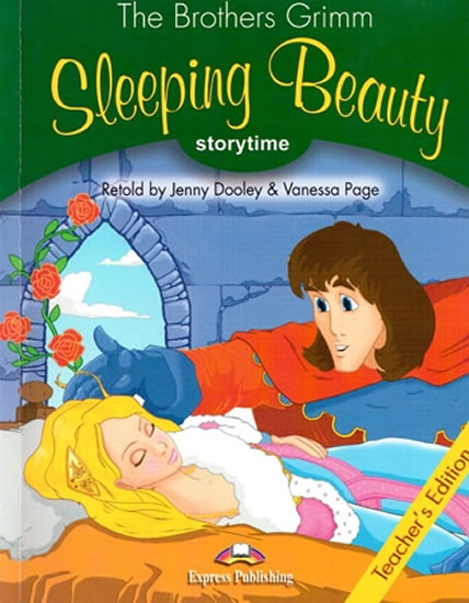 Sleeping Beauty: Story time 3- Pupil´s Book