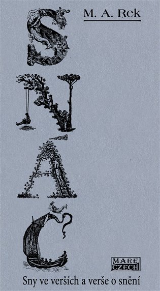 Snáč - Sny ve verších a verše o snění