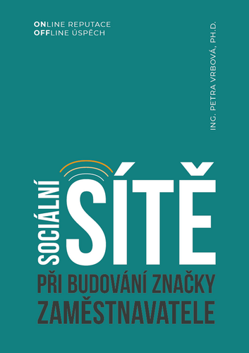 Sociální sítě při budování značky zaměstnavatele