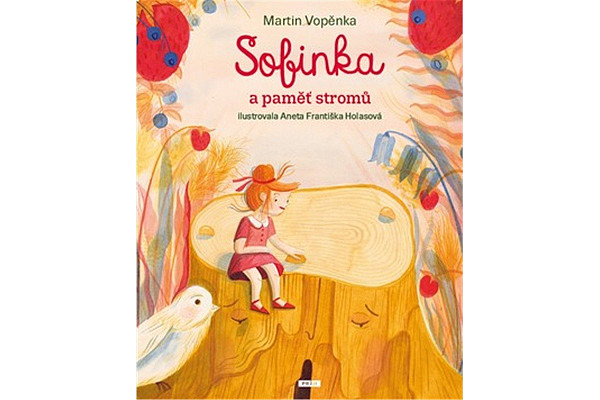 Sofinka a paměť stromů