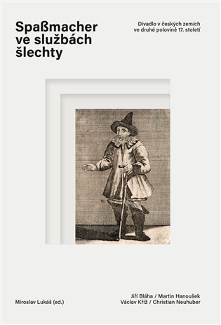 Spaßmacher ve službách šlechty