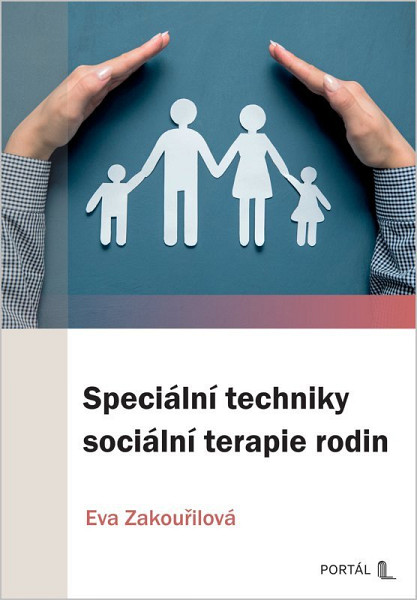 Speciální techniky sociální terapie rodin