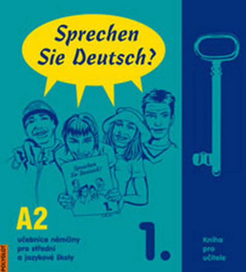 Sprechen Sie Deutsch - 1 kniha pro učitele