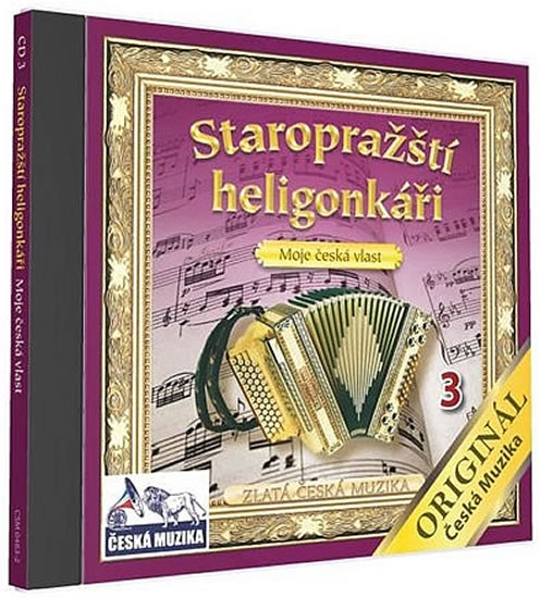Staropražští heligonkáři - Moje Česká vlast - 1 CD
