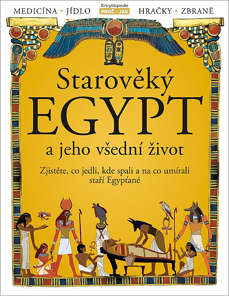 Starověký Egypt a jeho všední život