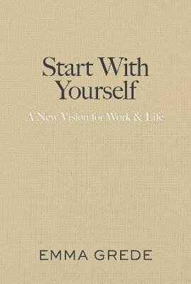Start With Yourself