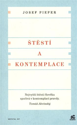 Štěstí a kontemplace