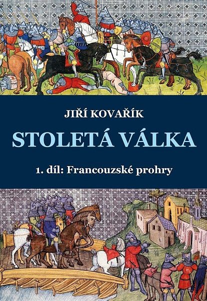 Stoletá válka - Francouzské prohry
