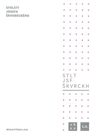 Století Josefa Škvoreckého