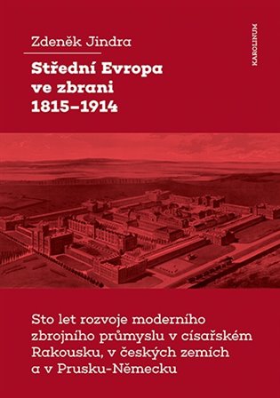 Střední Evropa ve zbrani 1815-1914