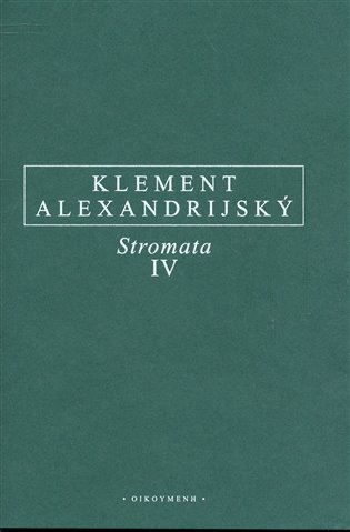 Stromata IV.