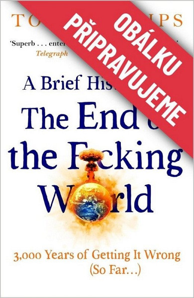 Stručné dějiny konce světa