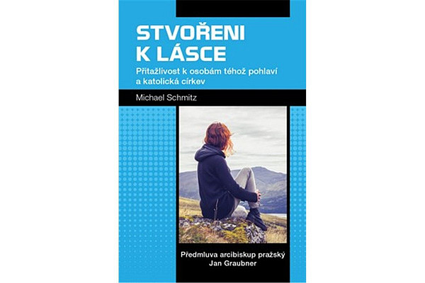 Stvořeni k lásce - Přitažlivost k osobám téhož pohlaví a katolická církev