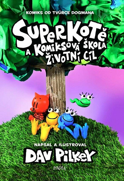 Superkotě a komiksová škola: Životní cíl