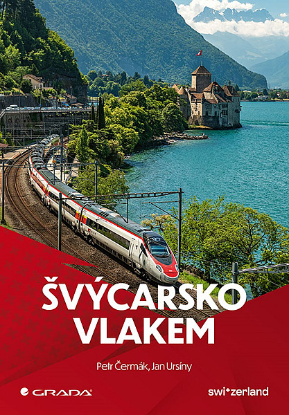 Švýcarsko vlakem