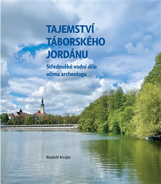Tajemství táborského Jordánu