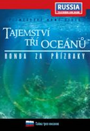 Tajemství tří oceánů: Honba za přízraky - DVD digipack