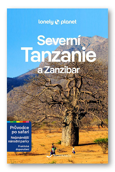 Tanzanie průvodce po safari a Zanzibar - Lonely Planet