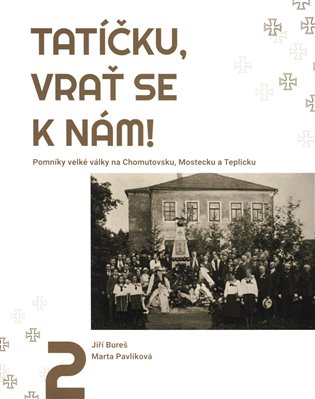 Tatíčku, vrať se k nám! 2