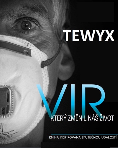 Tewyx, vir, který změnil náš život