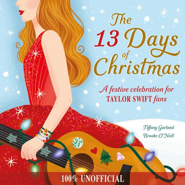 The 13 Days of Christmas: A festive celebration for Taylor Swift fans