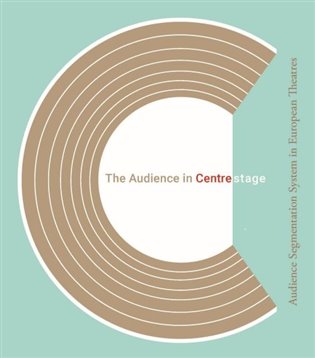 The Audience in Centre Stage