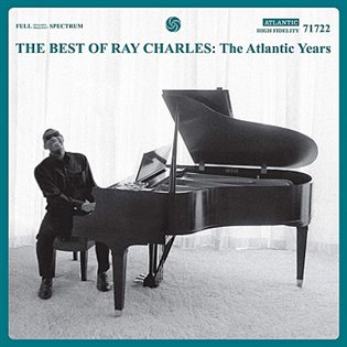 The Best Of Ray Charles: The Atlantic Years