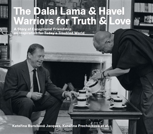 The Dalai Lama & Havel. Warriors for Truth & Love