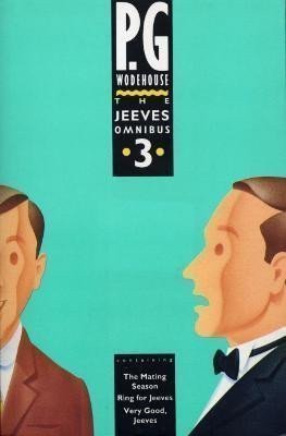 The Jeeves Omnibus 3 (Jeeves  Wooster)