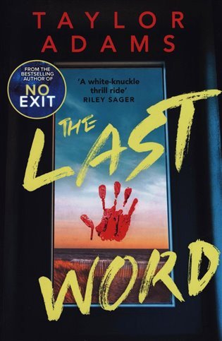 The Last Word: an utterly addictive and spine-chilling suspense thriller from the TikTok bestseller for 2023