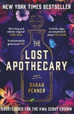 The Lost Apothecary: The New York Times Top Ten Bestseller