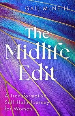 The Midlife Edit: A Transformative Self-Help Journey for Women