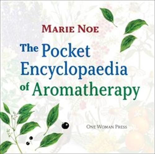 The Pocket Encyclopaedia of Aromatherapy