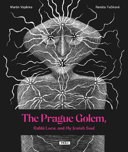 The Prague Golem, Rabbi Loew, and My Jewish Soul