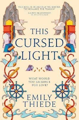 This Cursed Light: The epic romantic fantasy sequel to This Vicious Grace