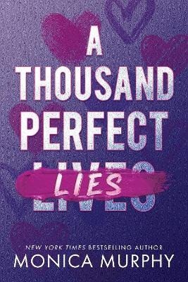 Thousand Perfect Lies