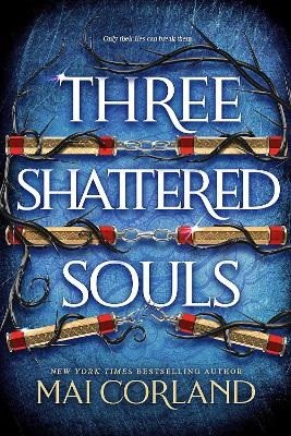 Three Shattered Souls