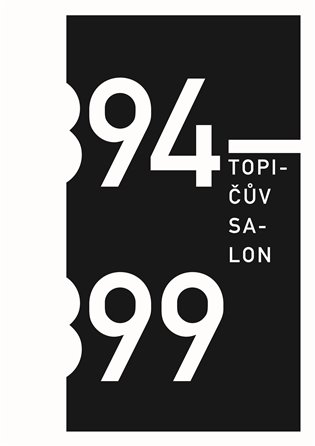 Topičův salon 1894 - 1899