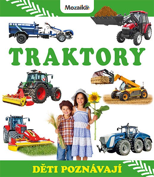 Traktory - Děti poznávají