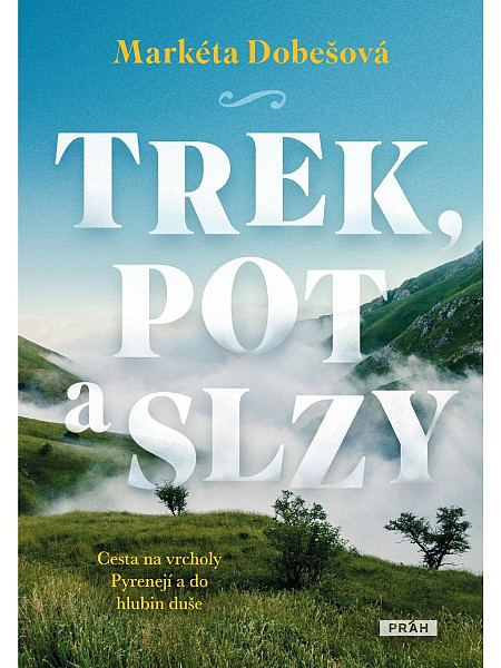 Trek, pot a slzy