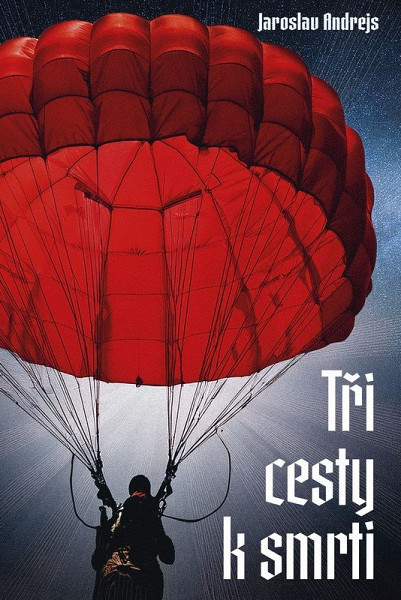 Tři cesty ke smrti