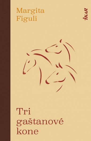 Tri gaštanové kone (slovensky)