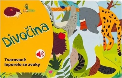 Tvarované leporelo se zvuky - Divočina