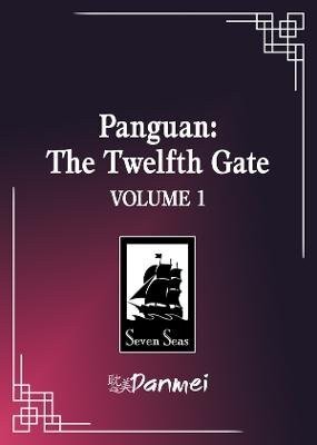 Twelfth Gate (Novel) Vol. 1