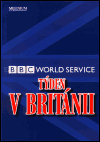 Týden v Británii - BBC World Service