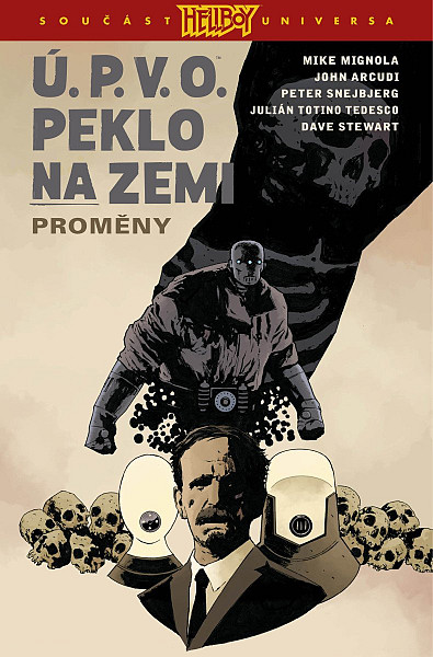 Ú.P.V.O. Peklo na zemi 12 - Proměny